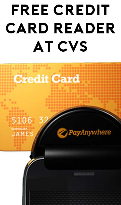 free pay anywhere credit card reader at cvs