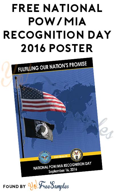 FREE National POW/MIA Recognition Day 2016 Poster - Yo! Free Samples
