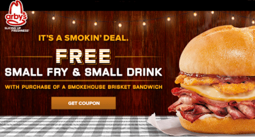 Arby’s Coupon: Sm. Fry & Sm. Drink with Purchase of a Smokehouse Brisket Sandwich