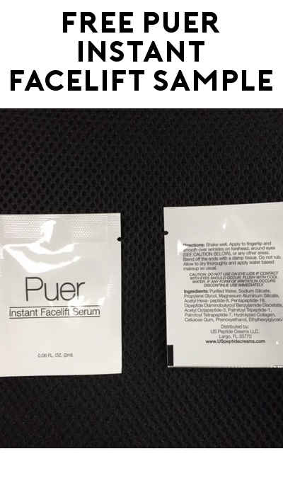 FREE Puer Instant Facelift Serum 0.06oz Sample Packet