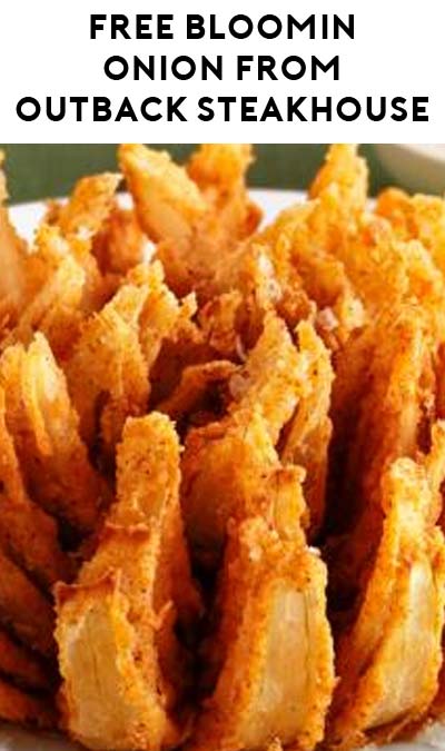FREE Bloomin’ Onion at Outback Steakhouse Today (11/4) Only
