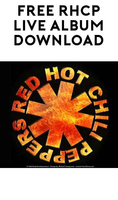 FREE Red Hot Chili Peppers Live Album Download From Wales, UK 2004