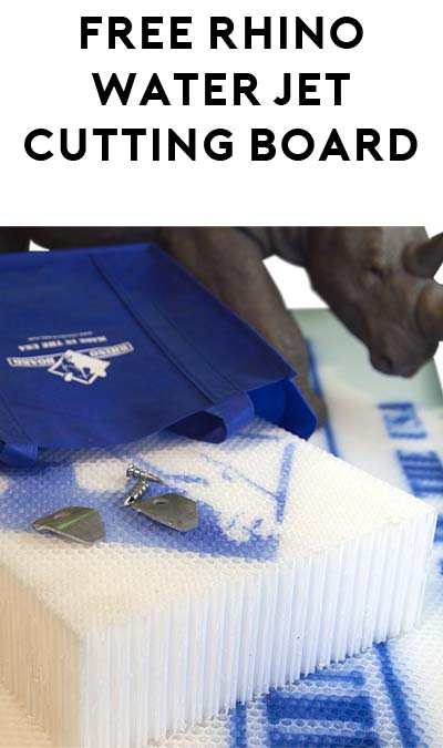 FREE Rhino Board Water Jet Cutting Boards Sample