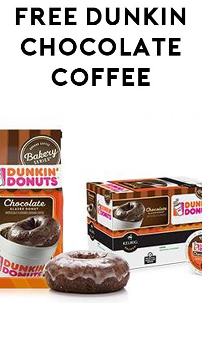 FREE Dunkin’ Donuts Chocolate K-Cups, Coffee & More (Apply To Host Party)
