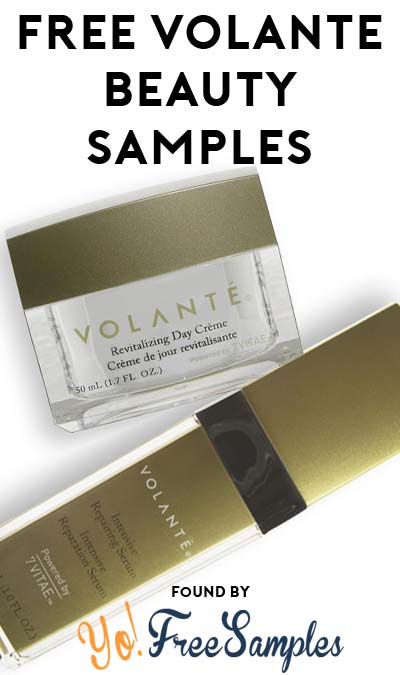 2 FREE VOLANTÉ Luxurious Daily Cleanser, Intensive Repairing Serum, Revitalizing Day Creme and Revitalizing Day Lotion Samples