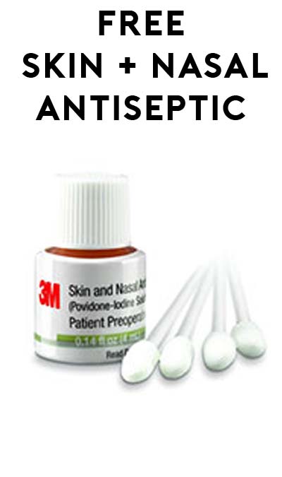 FREE 3M Skin & Nasal Antiseptic (Healthcare Professionals Only)