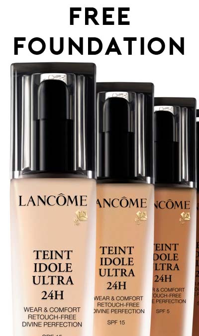 FREE Lancome Teint Idole Ultra 24-Hour Foundation Sample [Verified Received By Mail]