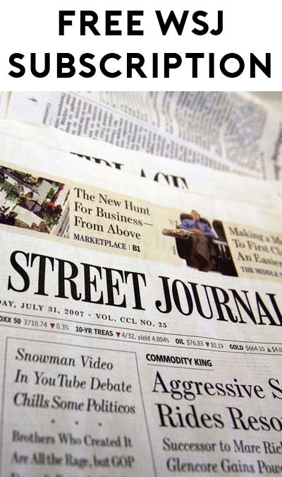 FREE One-Year Subscription To The Wall Street Journal [Verified Received By Mail]
