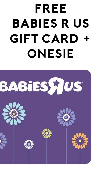 FREE Babies R Us Gift Card, Birthday Onesie & More (Apply To Host Party)