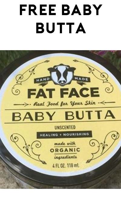 FREE Fat Face Baby Butta Moisturizer At 1PM EST For Mom’s Week (Facebook Required / Not Mobile Friendly)