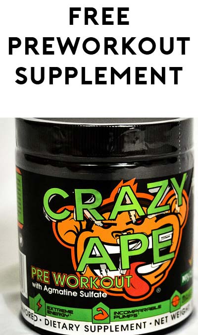 FREE Crazy Ape Pre-Workout Supplement