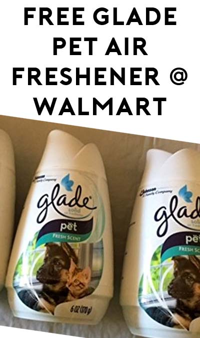 FREE Glade Pet Air Freshener at Walmart (& Make 28 Cents)