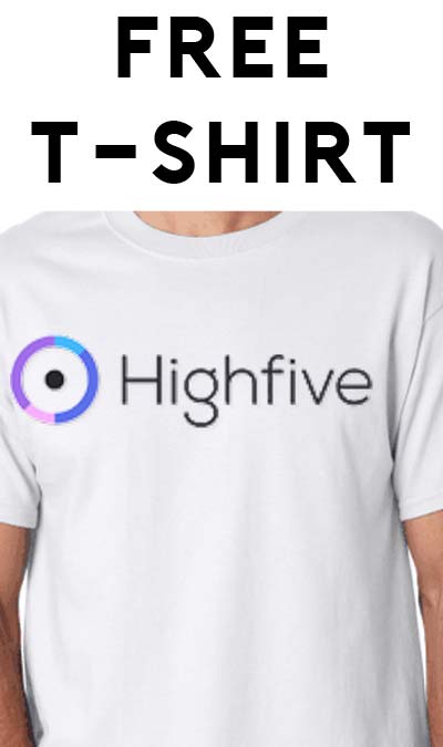 FREE HighfiveHQ T-Shirt (Twitter Required)