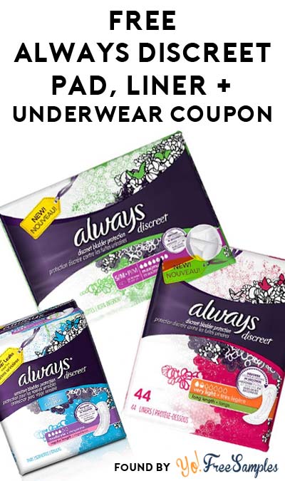 FREE Always Discreet Liner, Pad, Or Underwear Pack Coupon Mailed To You