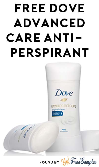FREE Dove Advanced Care Antiperspirant & More (Apply To Host Party)
