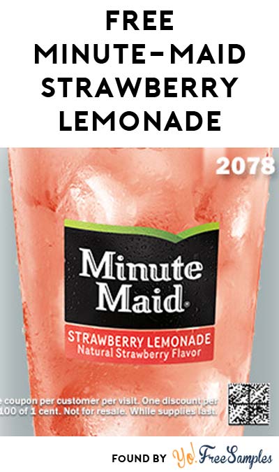 FREE Minute Maid Strawberry Lemonade at Carl’s Jr Or Hardees
