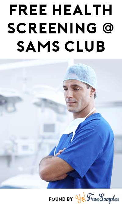 FREE Sam’s Club Health Screening (No Membership Required)