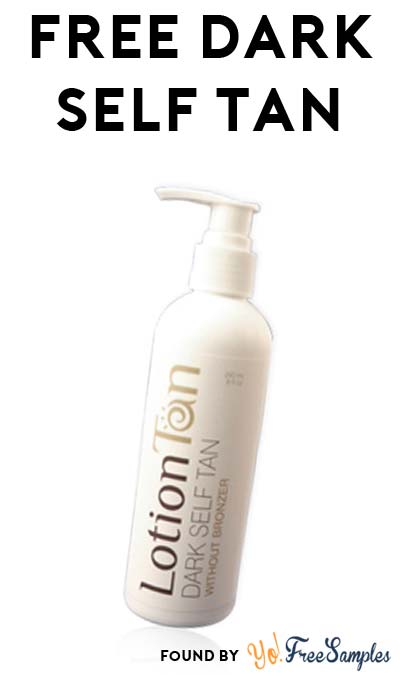 FREE LotionTan Dark Self Tanner Without Bronzer