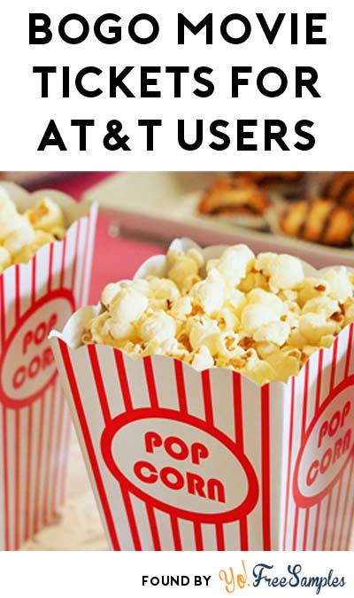 TODAY: BOGO Movie Tickets For AT&T Customers