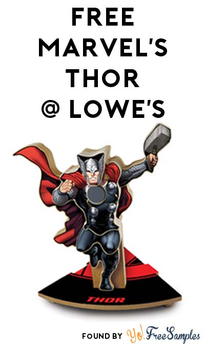 TODAY: FREE Marvel’s Thor From Lowe’s Build & Grow Clinic