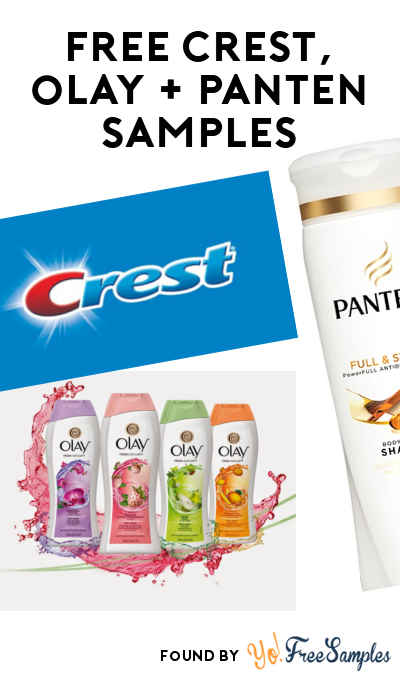 FREE Olay, Crest & Pantene Samples (Survey Required)