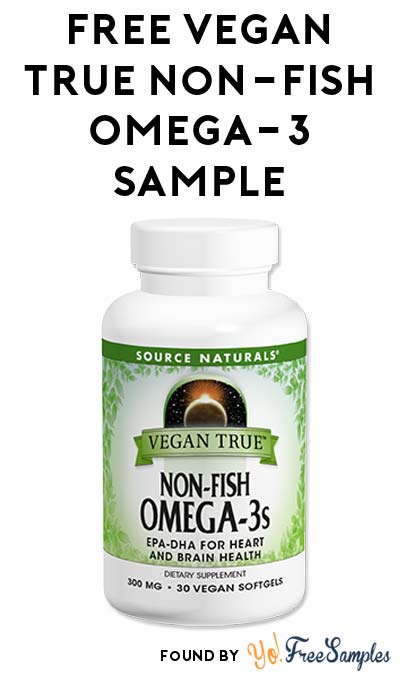 FREE Vegan True Non-Fish Omega-3s or Vegan True Non-GMO Vitamin D