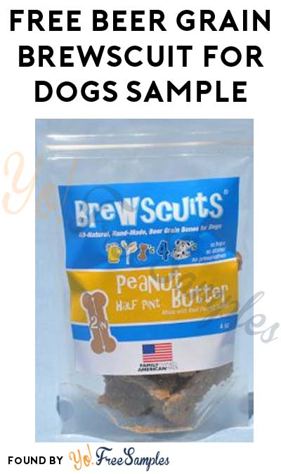 Back Again: FREE Beer Grain Brewscuit For Dogs Sample [Verified Received By Mail]