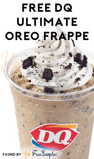 TODAY: FREE Ultimate Oreo Frappe At Dairy Queen September 6th 2-5PM
