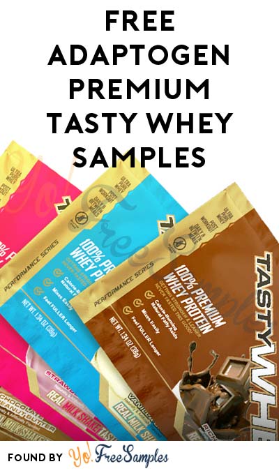 FREE Adaptogen Premium Tasty Whey Samples [Verified Received By Mail]