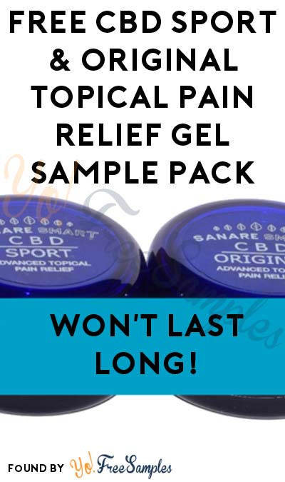 FREE CBD Sport & Original Advanced Topical Pain Relief Gel Sample Pack