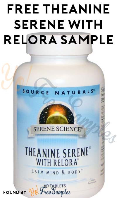 FREE Theanine Serene With Relora Sample
