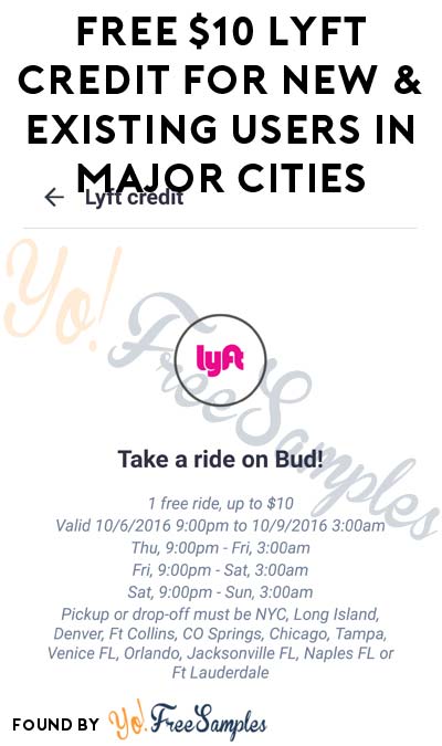 FREE $10 Lyft Credit For New & Existing Users In Major Cities This Weekend