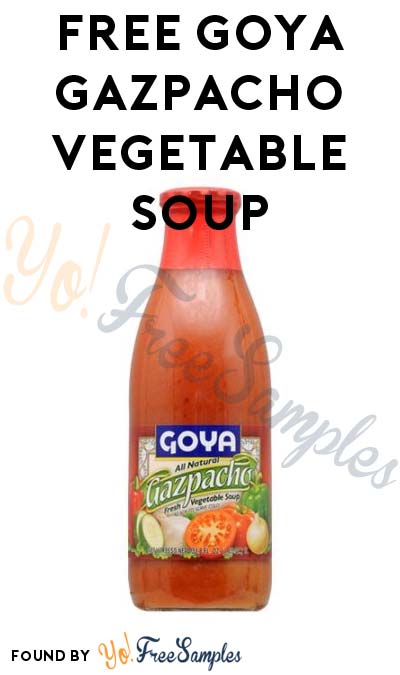 FREE GOYA Gazpacho Vegetable Soup (MobiSave Required)