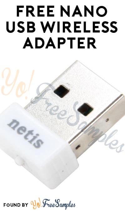 FREE Nano USB Wireless Adapter From NewEgg After Rebate