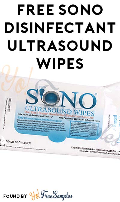 FREE SONO Disinfectant Ultrasound Wipes (Medical Only) [Verified Received By Mail]