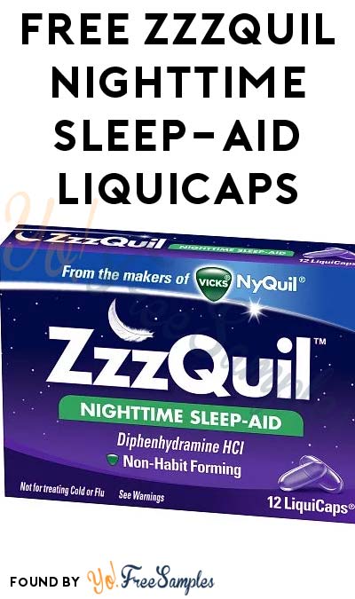 FREE ZzzQuil Nighttime Sleep-Aid LiquiCaps For Inviting 5 Friends