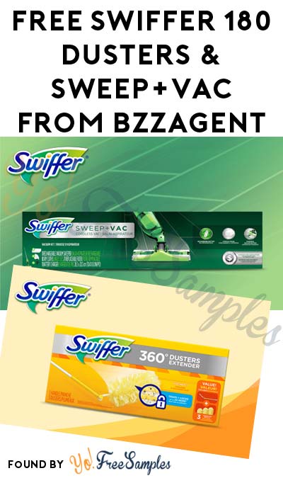 Possible FREE Swiffer 180 Dusters & Sweep+Vac From BzzAgent