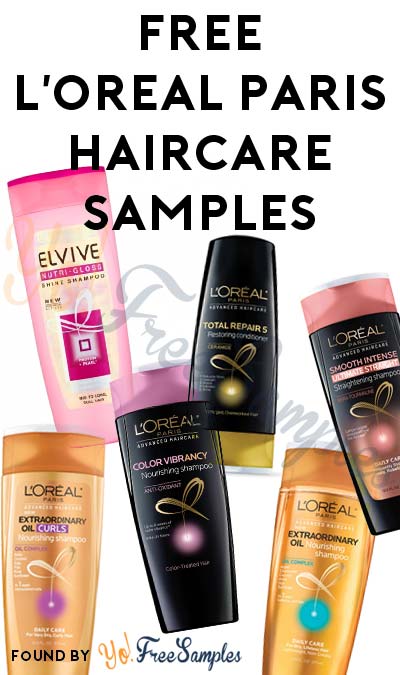 FREE L’Oreal Extraordinary Oil, Extraordinary Oil Curls, Total Repair 5, Color Vibrancy, Ultimate Straight or NutriGloss Haircare Samples [Verified Received By Mail]