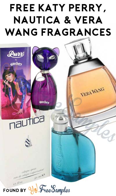 Possible FREE Katy Perry, Nautica & Vera Wang Fragrances (Smiley360)