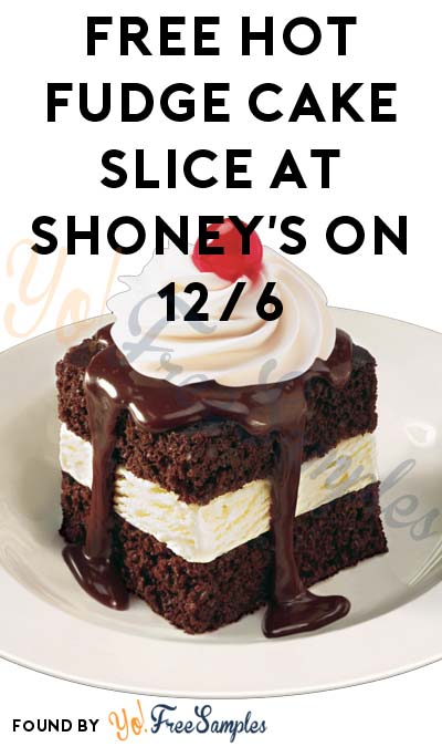 TODAY ONLY: FREE Hot Fudge Cake Slice At Shoney’s On 12/6
