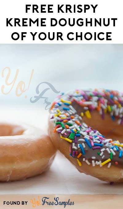 FREE Krispy Kreme Doughnut Of Your Choice (Select Areas)