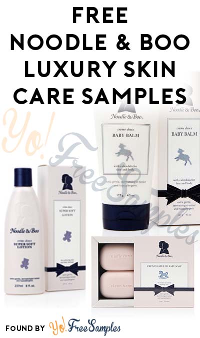 FREE Luxury Skin Care Noodle & Boo Samples