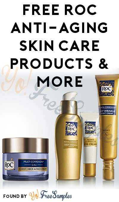 FREE RoC Anti-Aging Skin Care Products & More (Apply To HouseParty.com)