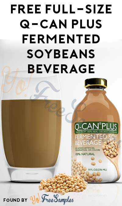 FREE Full-Size Q-Can Plus Real Fermented Soybeans Nutritional Beverage [Verified Received By Mail]