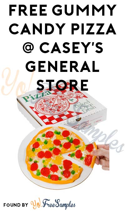 FREE Gummy Candy Pizza From Casey’s General Store (Stores Iowa Area Only / Mobile App Required)
