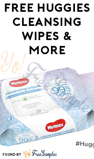 FREE Huggies Cleansing Wipes & More (Apply To HouseParty.com)