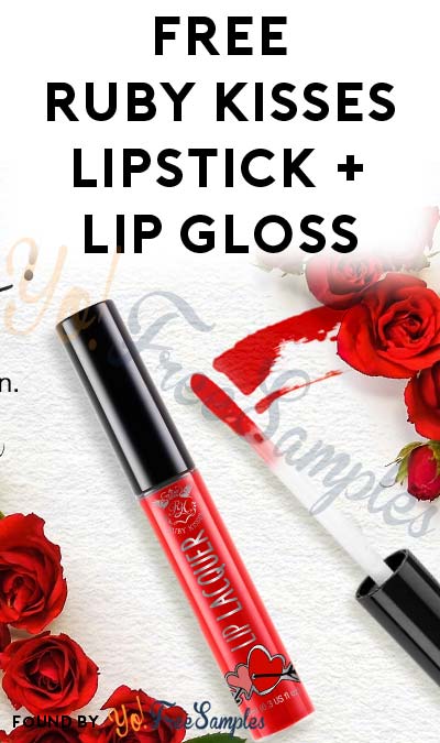 FREE Ruby Kisses Lipstick + Lip Gloss In Sexy Red