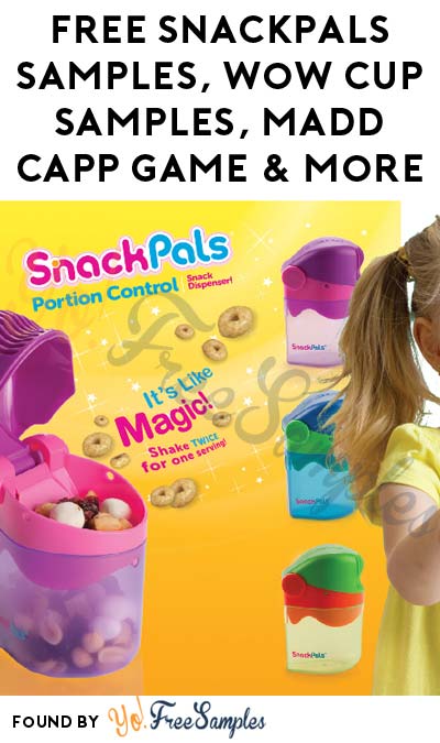 FREE SnackPals Samples, Wow Cup Samples, Madd Capp Game & More (Must Apply To Host Tryazon Party)