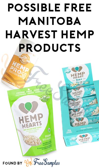Possible FREE Manitoba Harvest Hemp Products For Becoming Brand Advocate