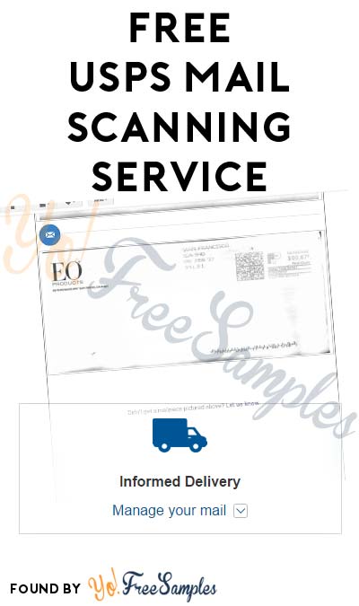 FREE Detailed Images Of Your Incoming USPS Mail With Informed Delivery Mail Scanning Service (Select Areas Only)
